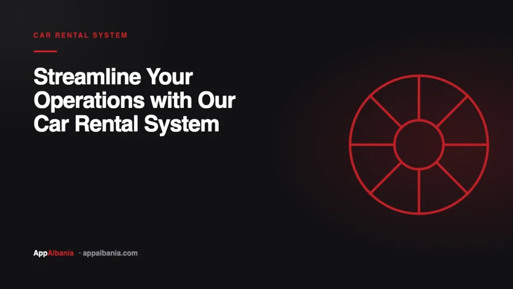 Car rental system — a wheel mark, AppAlbania